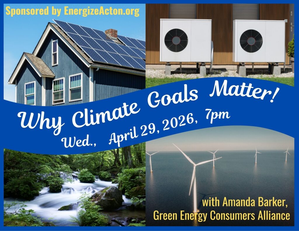 Why Climate Goals Matter! <span class="mmes-shared-tag">Shared From Energize Acton</span>