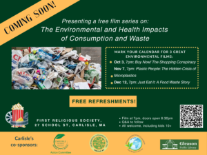 The Environmental and Health Impacts of Consumption and Waste: Carlisle Environmental Film Series